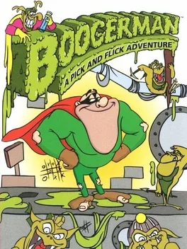 Boogerman - A Pick and Flick Adventure